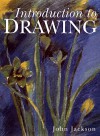 An Introduction to Drawing - John Jackson