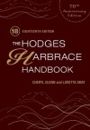 The Hodges Harbrace Handbook, 18th Ed. - Cheryl Glenn, Loretta S. Gray