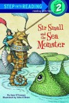 Sir Small and the Sea Monster (Step into Reading) - Jane O'Connor, John O'Brien