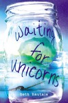 Waiting for Unicorns - Beth Hautala