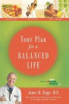 Your Plan for a Balanced Life - James M. Rippe