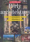 Perły architektury - Tadeusz Glinka