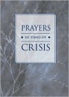 Prayers in Times of Crisis - Liturgy Training Publications