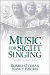 Music for Sight Singing Value Package (Includes Strategies and Patterns for Ear Training) - Robert W. Ottman, Nancy Rogers