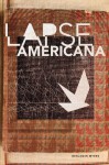 Lapse Americana - Benjamin Myers