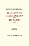 Le Chant du bienheureux:Oeuvres complètes - tome 2 (French Edition) - Jacques Chardonne