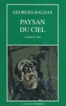 Paysan du Ciel - Georges Haldas