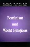 Feminism and World Religions - Arvind Sharma