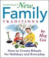 The Mini Book of New Family Traditions - Meg Cox