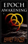 Epoch Awakening - Jeffrey Panzer