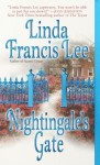Nightingale's Gate - Linda Francis Lee