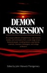 Demon Possession: Papers Presented at the University of Notre Dame - John Warwick Montgomery