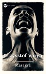 Masakra - Krzysztof Varga