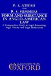 Form & Substance in Anglo-Amercian Law - Patrick S. Atiyah, Robert S. Summers