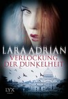 Verlockung der Dunkelheit - Lara Adrian, Firouzeh Akhavan-Zandjani