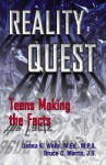 Reality Quest: Teens Making the Facts - Donna K. Wells, Bruce C. Morris