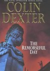 The Remorseful Day - Colin Dexter