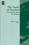 The Study of Tourism: Foundations from Psychology - Philip L. Pearce, Jafar Jafari