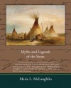 Myths and Legends of the Sioux - Marie L McLaughlin