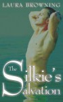The Silkie's Salvation - Laura Browning