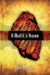 A Misfit's Vision - Ron Brown