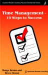 Time Management - 10 Steps to Success - Bruce Brown, Marge Brown