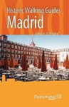 Historic Walking Guides Madrid - Beebe Bahrami