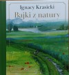 Bajki z natury - Ignacy Krasicki