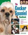 The Cocker Spaniel Handbook - D. Caroline Coile