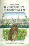 O Jeremiaszu Myszowatym - Stephen R. Lawhead