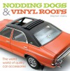 Nodding Dogs & Vinyl Roofs: The Weird World of Quirky Car Accessories - Stephen Vokins