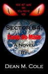 SECTOR 64: Coup de Main - Dean M. Cole