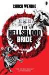 The Hellsblood Bride - Chuck Wendig