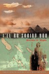 I'll Be Seeing You - Benedict A. Baglio