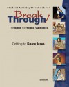 Student Activity Workbook for Breakthrough! The Bible for Young Catholics: Getting to Know Jesus - Christine Schmertz Navarro