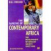 The Making of Contemporary Africa: The Development of African Society Since 1800 - Bill Freund