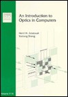 An Introduction To Optics In Computers - Henri H. Arsenault, Yunlong Sheng