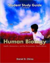 Student Study Guide to Accompany Human Biology: Health, Homeostasis, and the Environment - Daniel D. Chiras