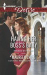 Having Her Boss's Baby (Pregnant by the Boss) - Maureen Child