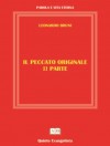 Il Peccato Originale: Seconda Parte (Italian Edition) - LEONARDO BRUNI, CRISTINA SALVINI