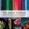 The Yunnan Cookbook: Recipes from China's land of ethnic diversity - Annabel Jackson, Linda Chia