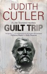 Guilt Trip (Linda Townsend Mysteries) - Judith Cutler