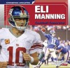 Eli Manning: Football Superstar - Matt Scheff