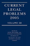 Current Legal Problems 2005: Volume 58 - Jane Holder, Colm O'Cinneide