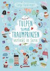 Tulpen und Traumprinzen - Verliebt in Serie: Folge 3 - Sonja Kaiblinger