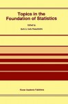 Topics in the Foundation of Statistics - Bas C. Van Fraassen