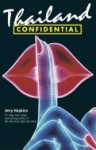 Thailand Confidential - Jerry Hopkins