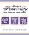 Readings in Personality: Classic Theories and Modern Research - Howard S. Friedman, Miriam W. Schustack