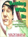 Getting with It: A Kid's Guide to Forming Good Relationships and "Fitting In" - Kim Frank, Susan J. Smith-Rex