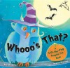 Whooo's That?: A Lift-The-Flap Pumpkin Fun Book - Kay Winters, Jeannie Winston, Linda Winters